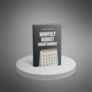 Monthly Budget Maintenance