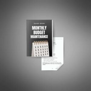 Monthly Budget Maintenance