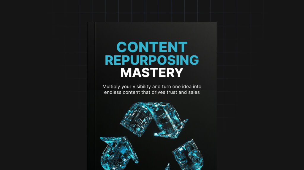 Content Repurposing Mastery