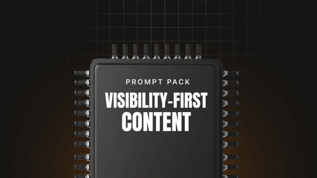 Visibility-First Content