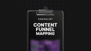 Complete Content Funnel Mapping