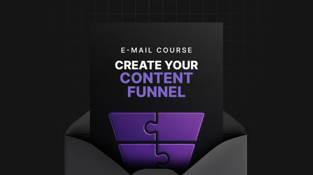 Create Your Content Funnel