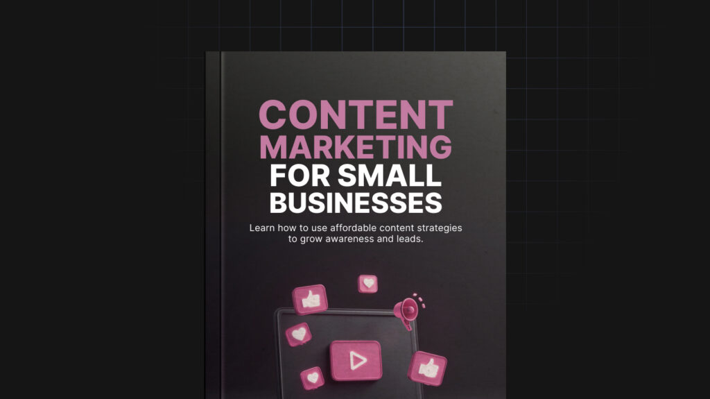 Content Marketing for Small Businesses