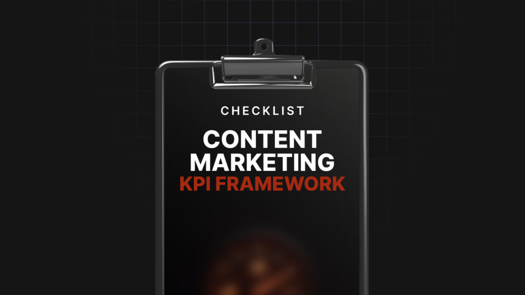 Content Marketing KPI Framework Implementation