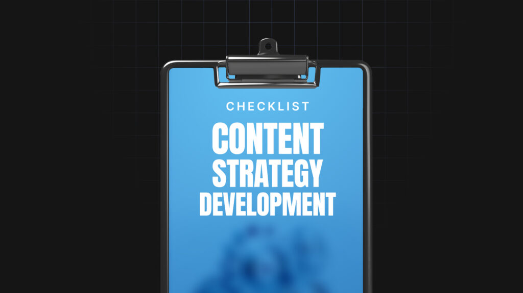The Content Strategy Development