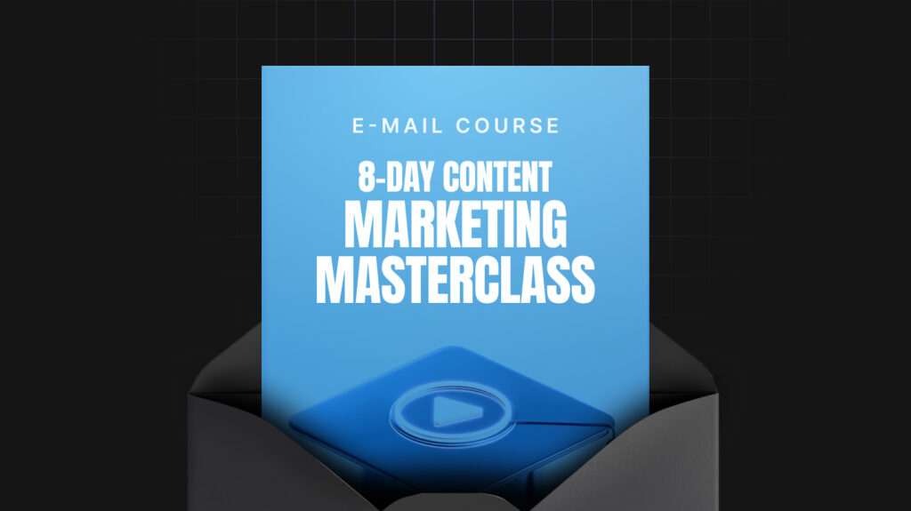 8-Day Content Marketing Masterclass
