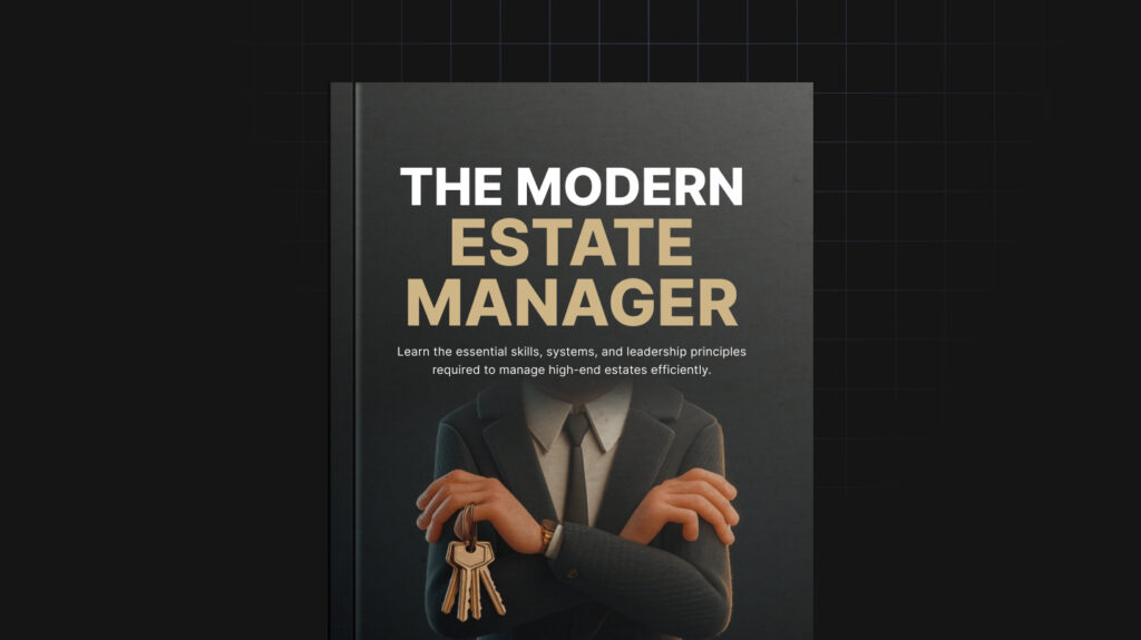 The Modern Estate Manager