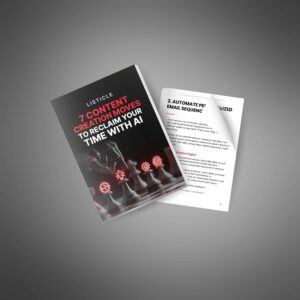 7 Content Creation Moves to Reclaim Your Time With AI