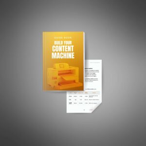 Build Your Content Machine