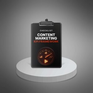Content Marketing KPI Framework Implementation