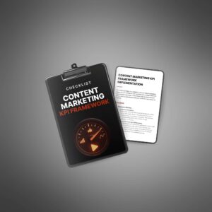 Content Marketing KPI Framework Implementation