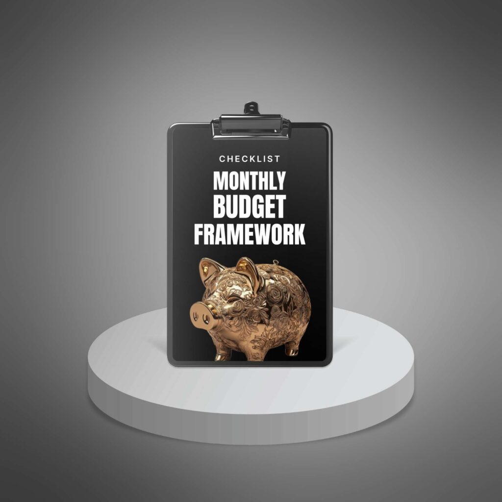 Monthly Budget Framework