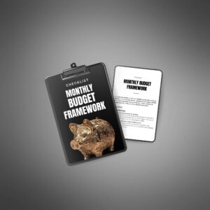 Monthly Budget Framework