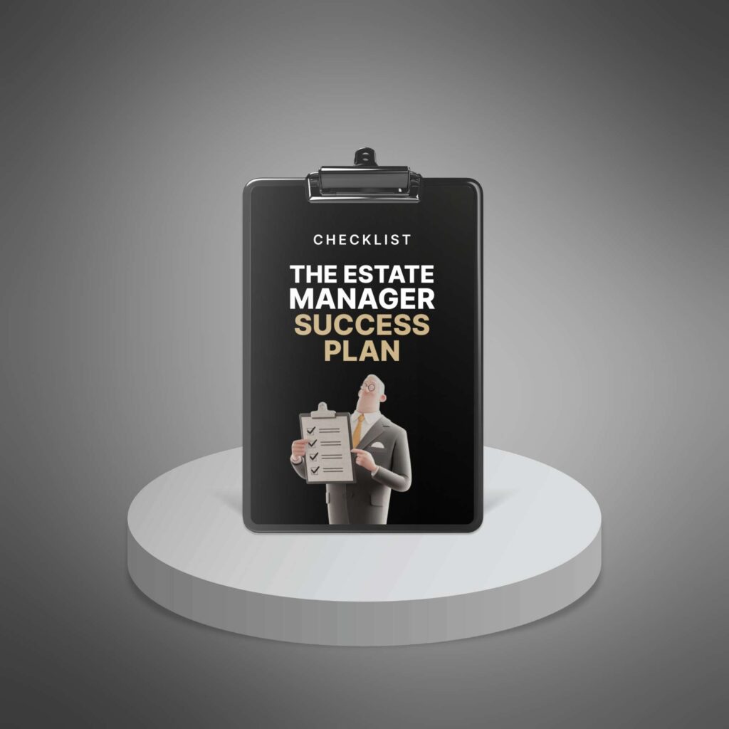 The Estate Manager Success Plan