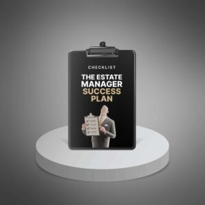 The Estate Manager Success Plan